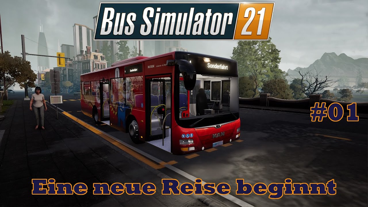 Let´s Play Bus Simulator 21 #01 | Eine neue Reise beginnt | PS4