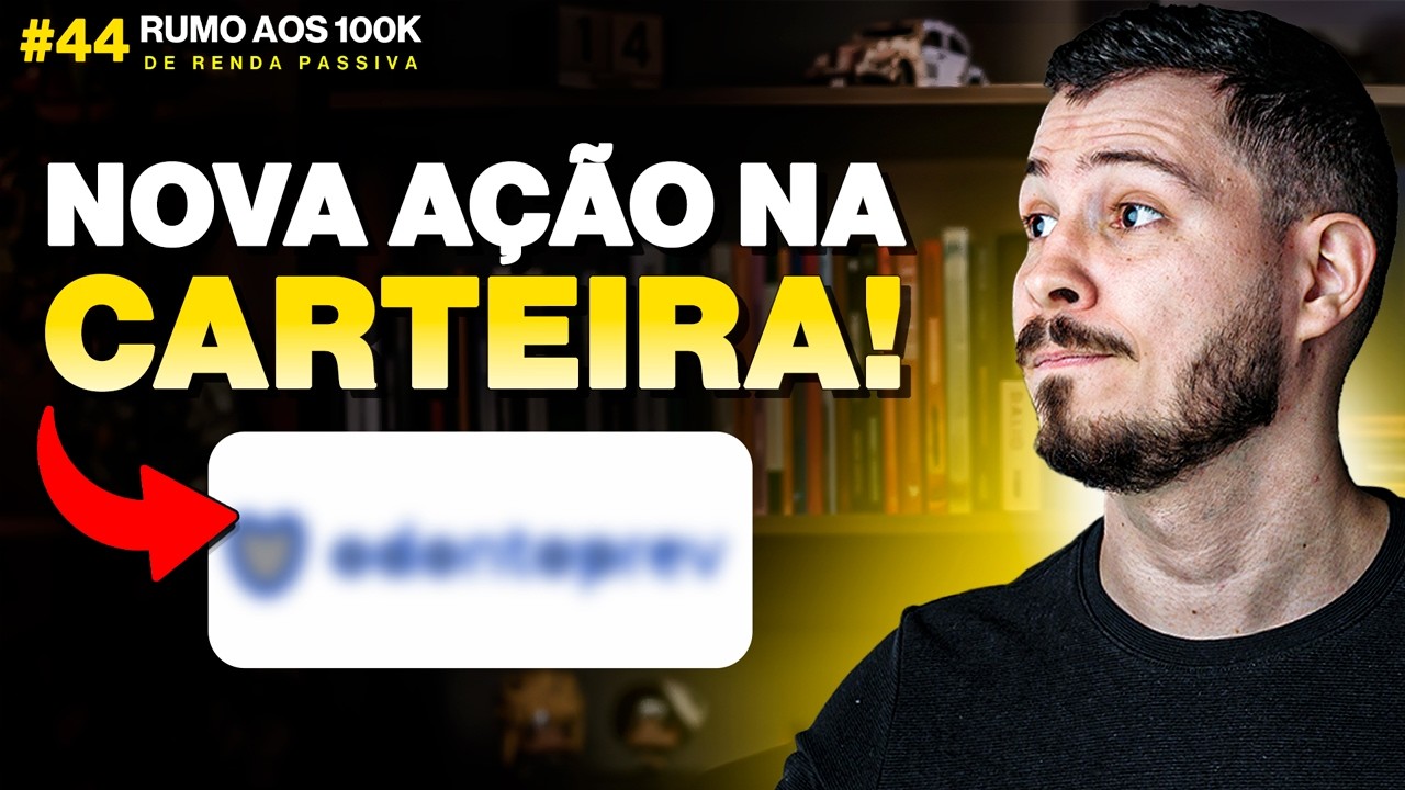 NOVA A&Ccedil;&Atilde;O NA CARTEIRA! | RUMO AOS 100K #44