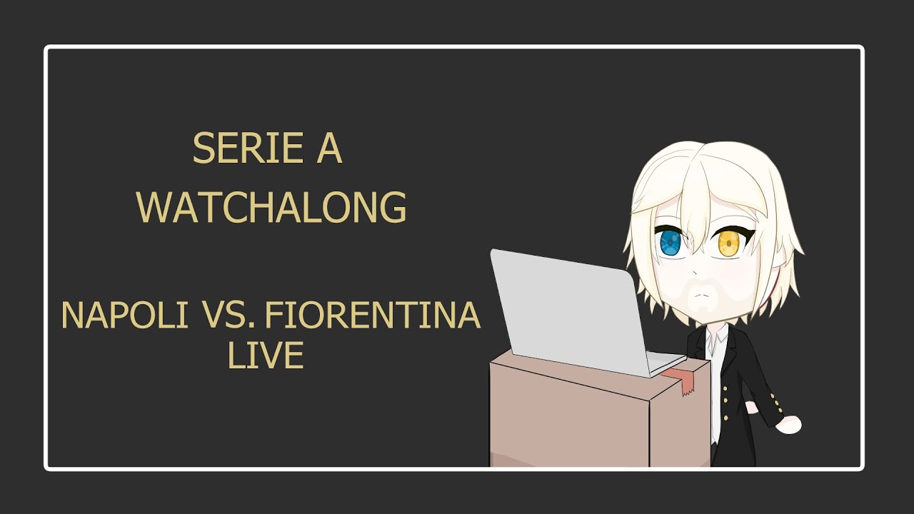 2025/26 Serie A Watchalong: Napoli vs. Fiorentina