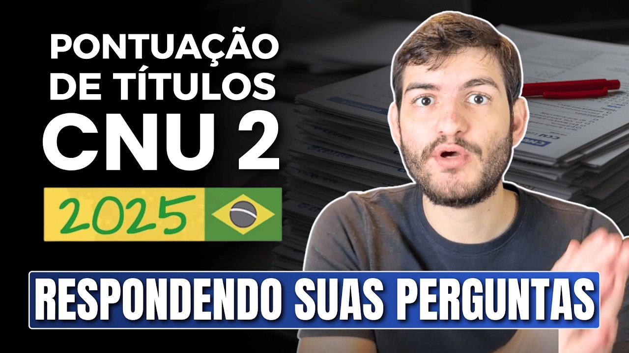 CNU 2: PERGUNTAS E RESPOSTAS SOBRE T&Iacute;TULOS