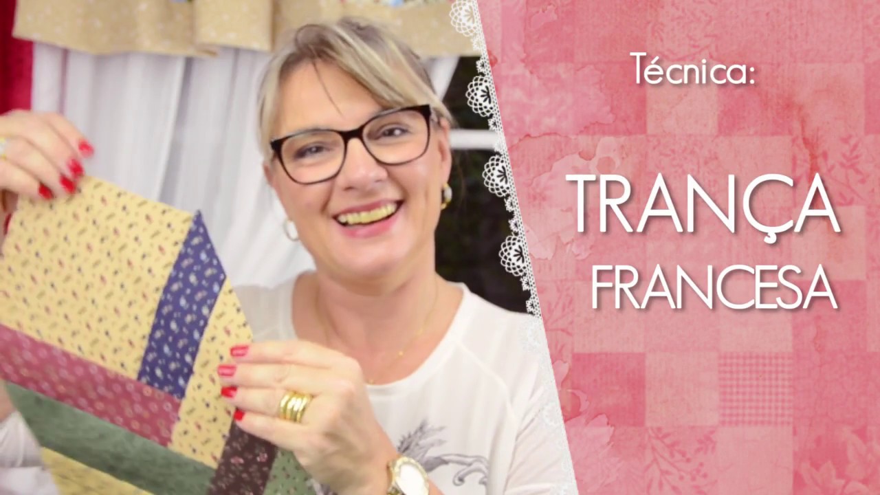 Técnica TRANÇA FRANCESA simples! | Dica de Sexta (Tutorial Patchwork)