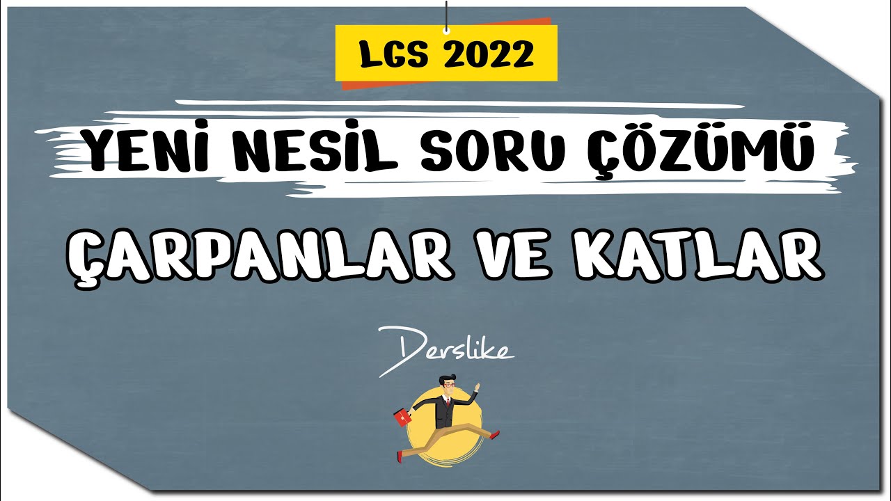 Çarpanlar ve Katlar | Yeni Nesil Soru Çözümü + PDF | LGS 2022