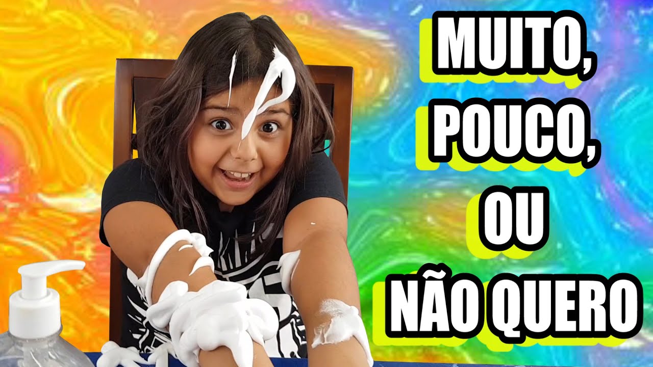 MUITO, POUCO OU NÃO QUERO (SLIME CHALLENGE)