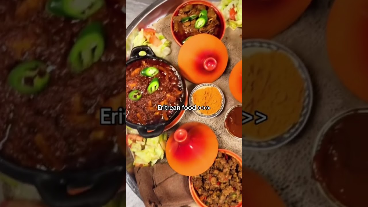 Popular Eritrean Dishes 😋🇪🇷 #eritrea #eritreanfood #eritrean