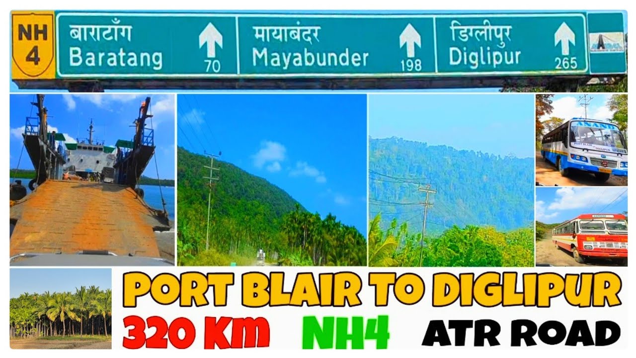 Port Blair To Diglipur Road Trip - Scenic Route - Andaman Trunk Road -320km Journey -Andaman Islands