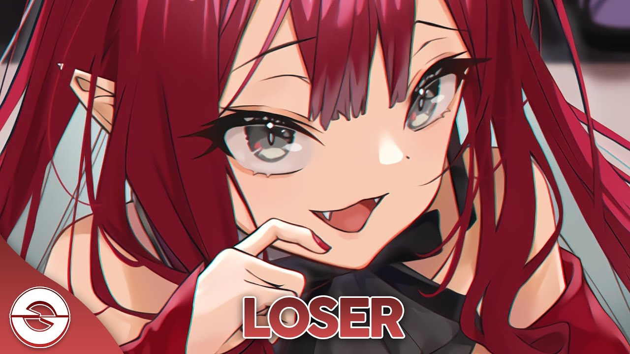 Nightcore - LOSER - (Lyrics)