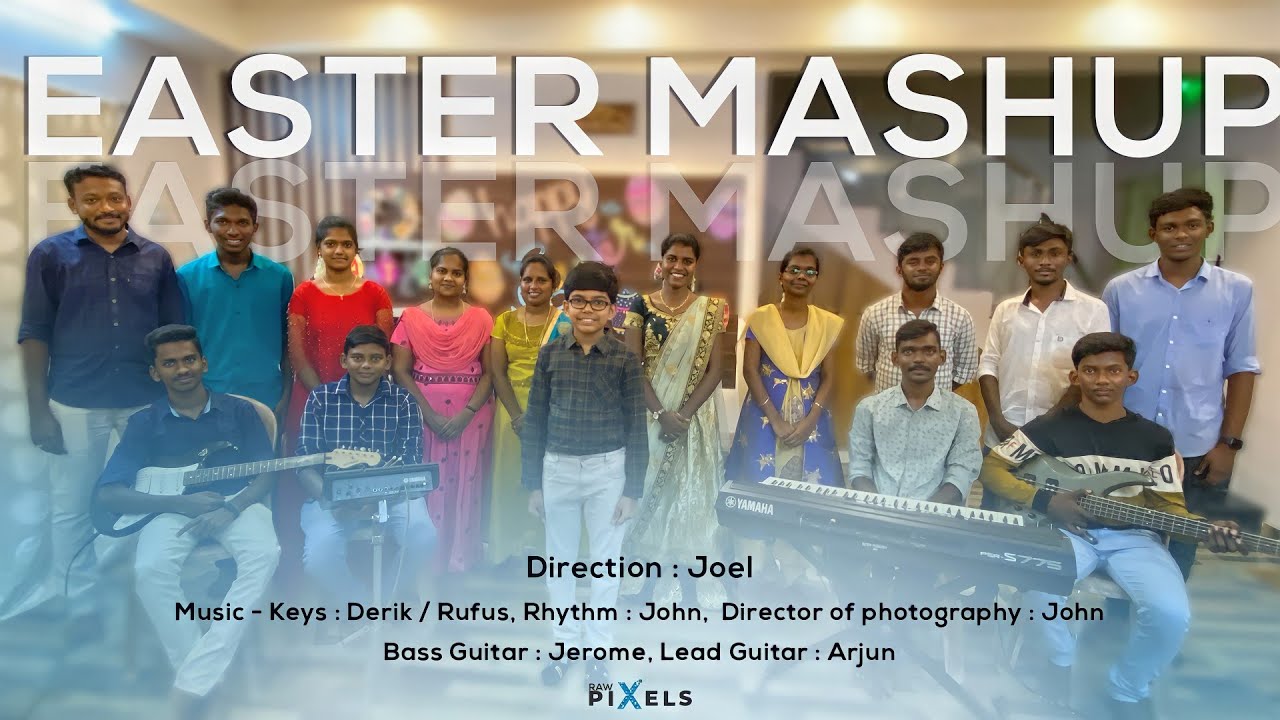 Easter Mashup | St. Mark's Church Youth | 2022