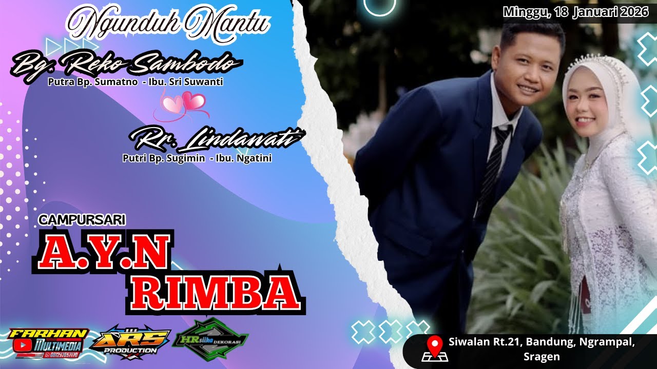 Live  CS. A.Y.N RIMBA * ARS AUDIO * Wedding Reko  & Lindawati * Siwalan, 18  Januari 2026
