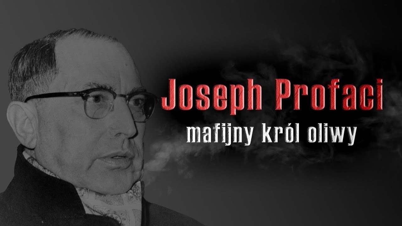 Joseph Profaci (Joe Gallo, Oliwa, Nowy Jork, Gambino, Colombo)