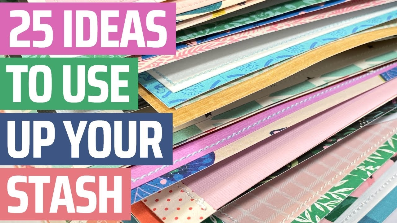 25 ways to use up Scrapbook Paper Stash you simply HAVE to try!