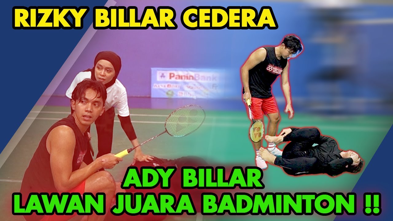 ADY PANIK BILLAR CEDERA ENGKEL !! GADA MEDIS !! TERPAKSA DISKUALIFIKASI ??!!!
