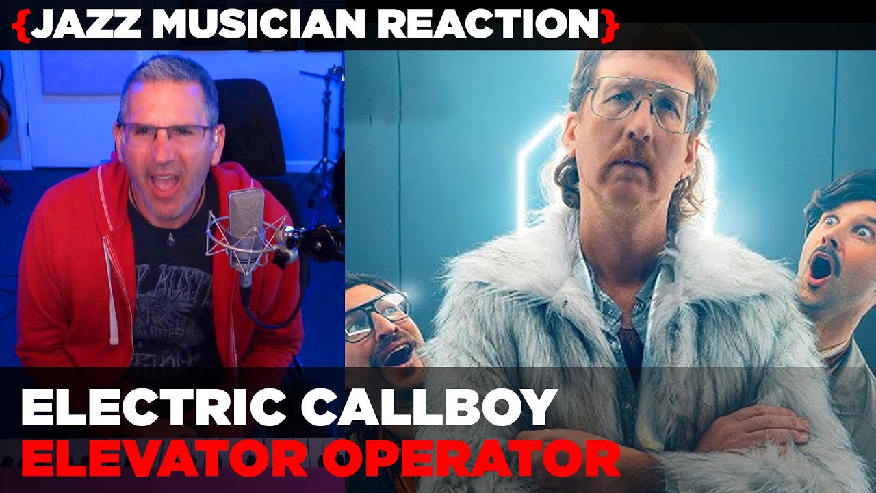 Jazz Musician REACTS | Electric Callboy 