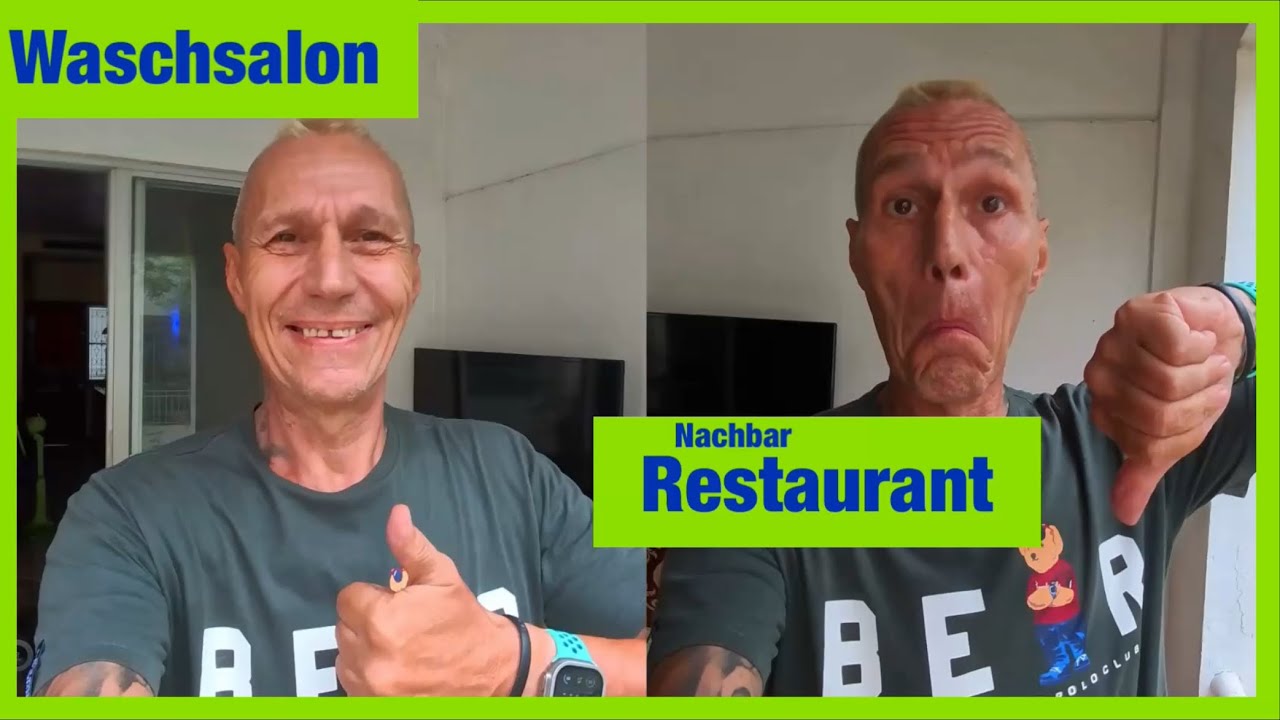 Super Waschsalon und  Riesenstreit im Nachbar Restaurant