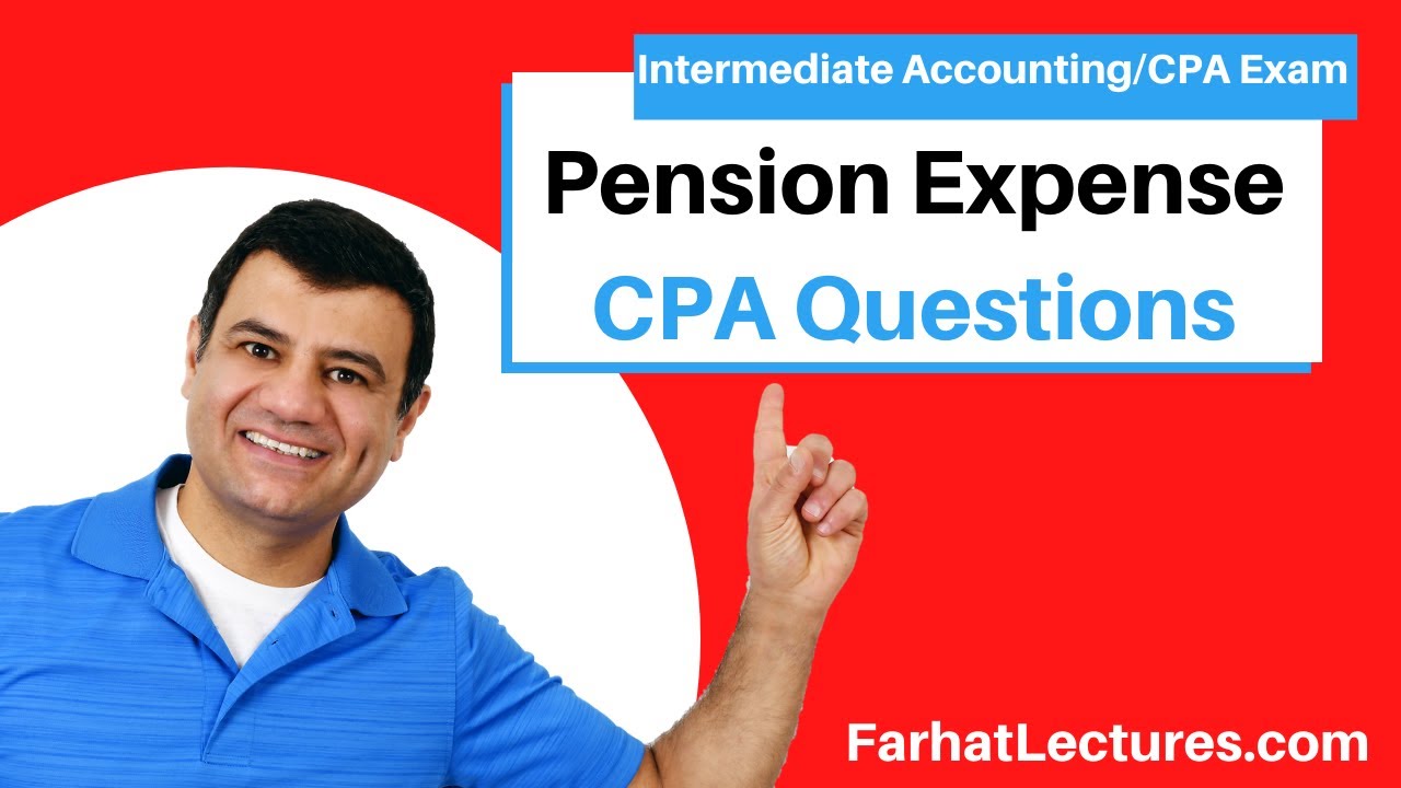 CPA Exam Questions:  Projected Benefit Obligation (PBO) and Pension Expense. Intermediate Accounting