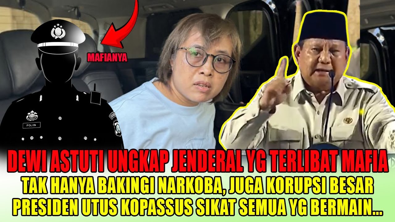 TERBONGKAR‼️ DEWI ASTUTI SEBUT NAMA JENDERAL YANG TERLIBAT. PRESIDEN KERAHKAN KOPASSUS SIKAT SEMUA