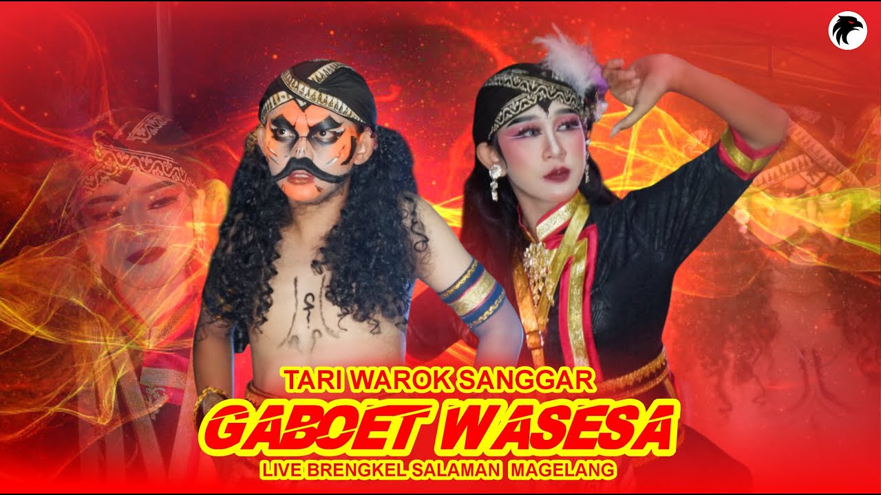 KELASS !!! WAROK SANGGAR GABOET WASESA - BRENGKEL 1 SALAMAN MAGELANG