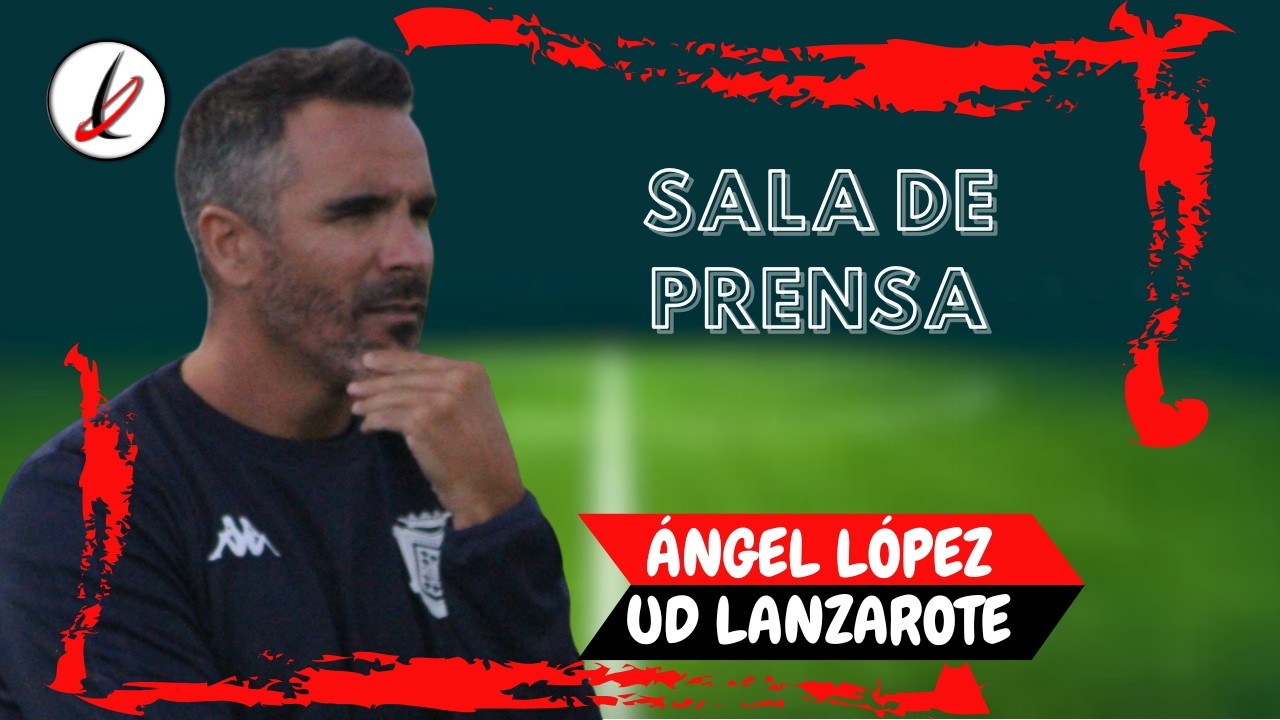 Ángel López. UD Telde - UD Lanzarote