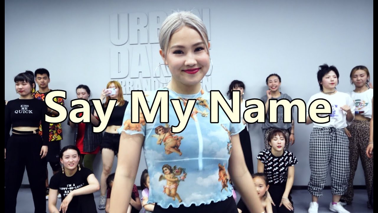 “Say My Name” Ibuki Choreography Urban Dance Studio China