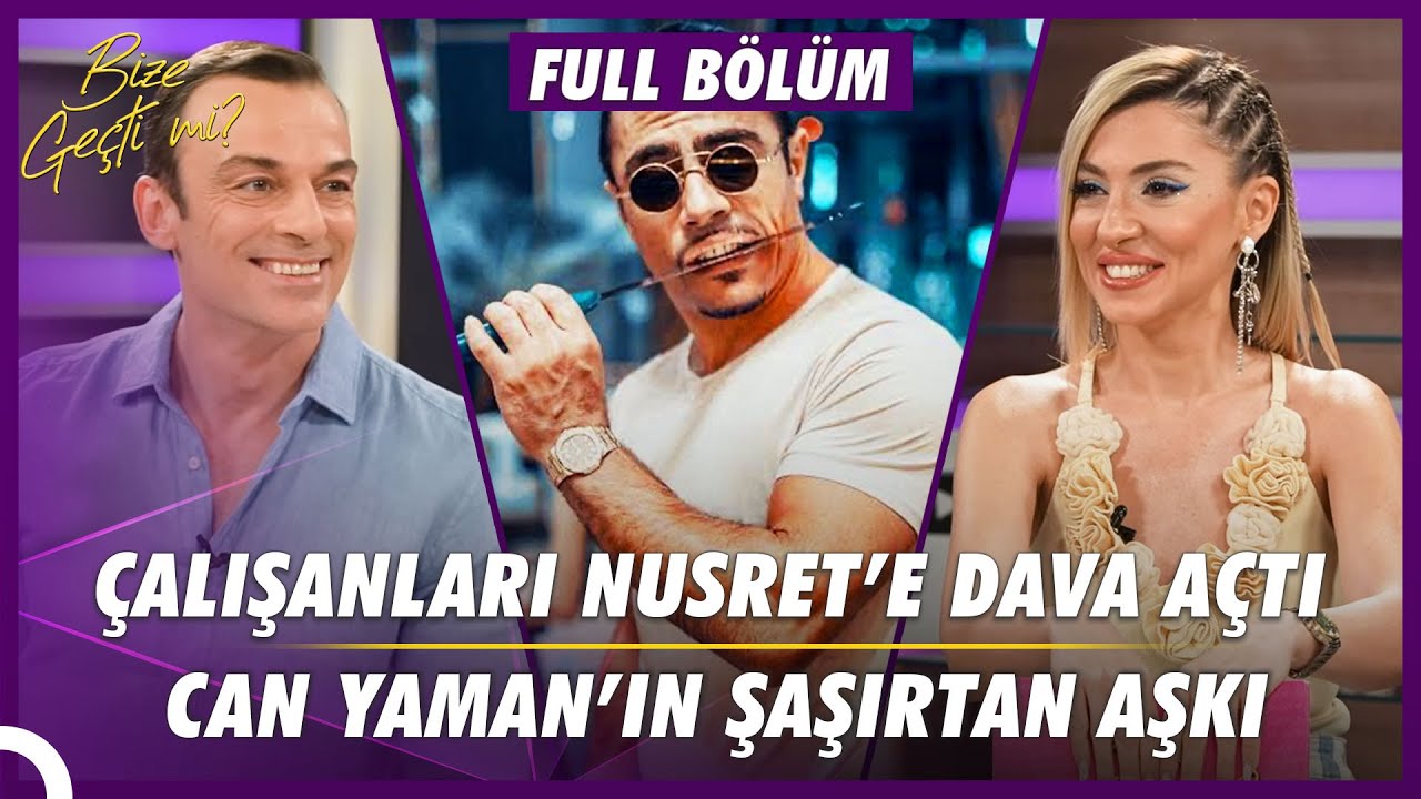 Nusret'in Başı Büyük Dertte, Can Yaman'ın Yeni Aşkı, İrem Derici'den Olay Sözler | Bize Geçti Mi?