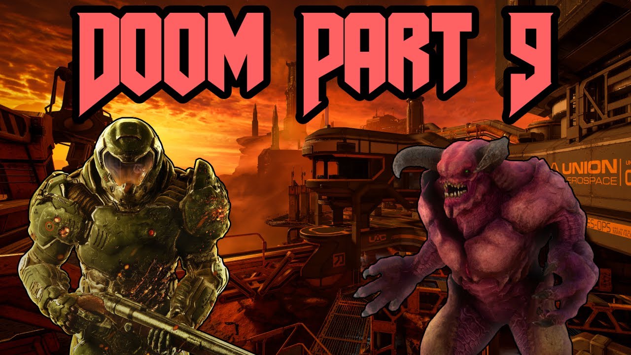 Doom 2016 Part 9 (Gameplay No Commentary) (Mission 9 Lazarus Labs)