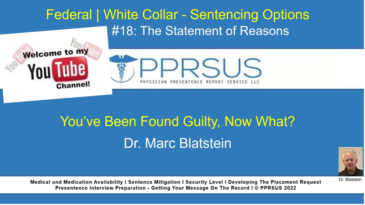 PPRSUS 22. The Statement of Reasons (SOR) can override an inaccurate Presentence Report (PSR)