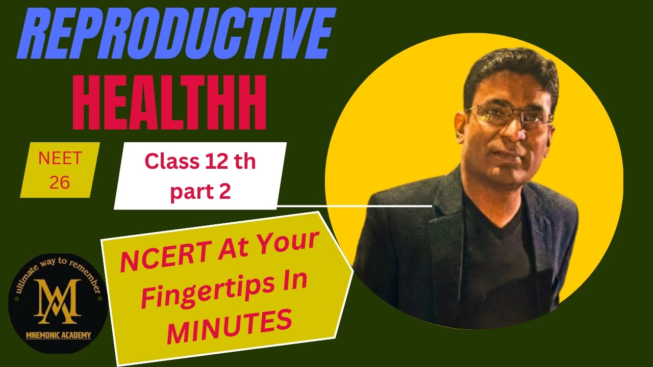 Reproductive Health || Easy Tricks || Part 02 || Class 12th || NEET | Biology