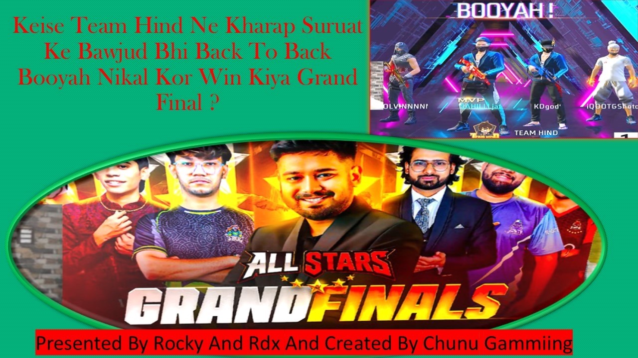 RNX ALL STAR GRAND FINAL,Final Keise Team Hind ne Win Kiya,Consistency=Booyah=Team Hind,#rocky,