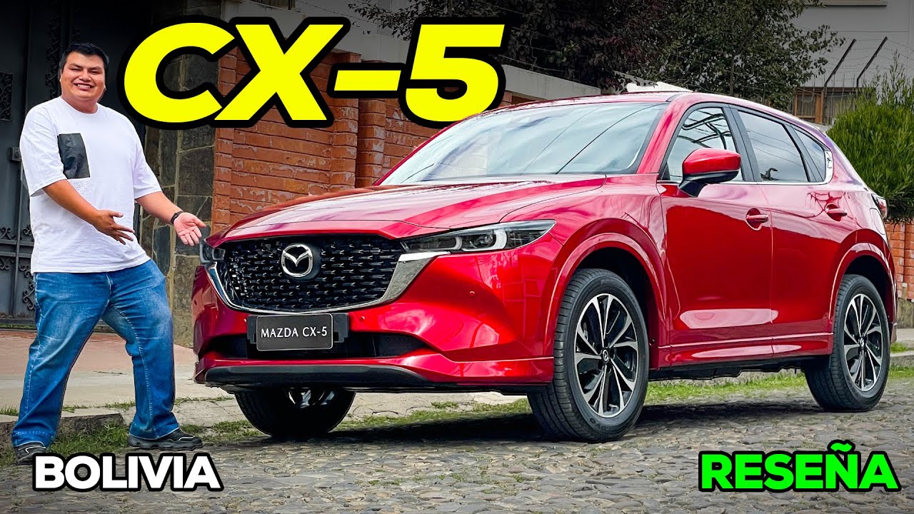 MAZDA CX-5: está como un buen vino, RESEÑA en ESPAÑOL con PROS Y CONTRAS│Motores Bolivianos