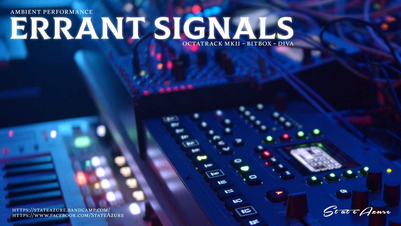 Errant Signals - Ambient Performance (Octatrack mkII, Bitbox)