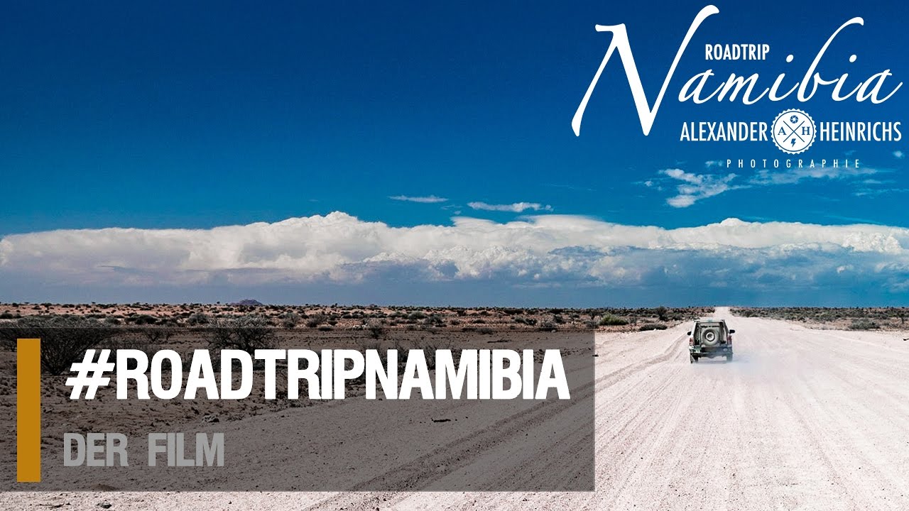 #roadtripnamibia - der Film