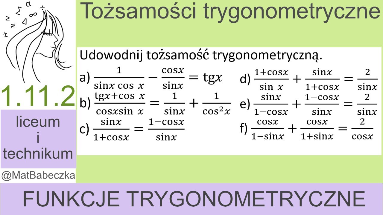 1.11.2 Udowodnij tożsamość trygonometryczną. a) 1/(sinx cos⁡x)-cosx/sinx=tgx b) (tgx+cos⁡x)/(cosxsin