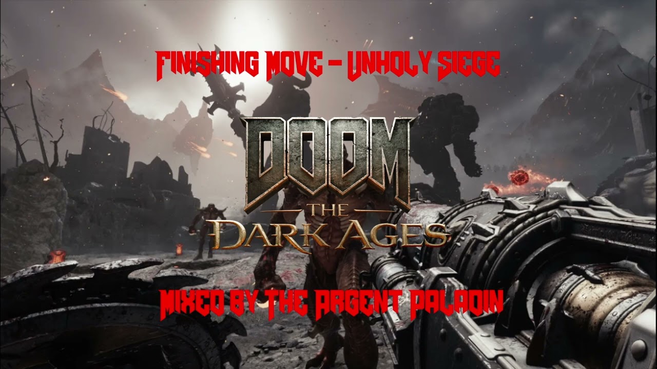 Finishing Move - Unholy Siege - DOOM: The Dark Ages (Gamerip)