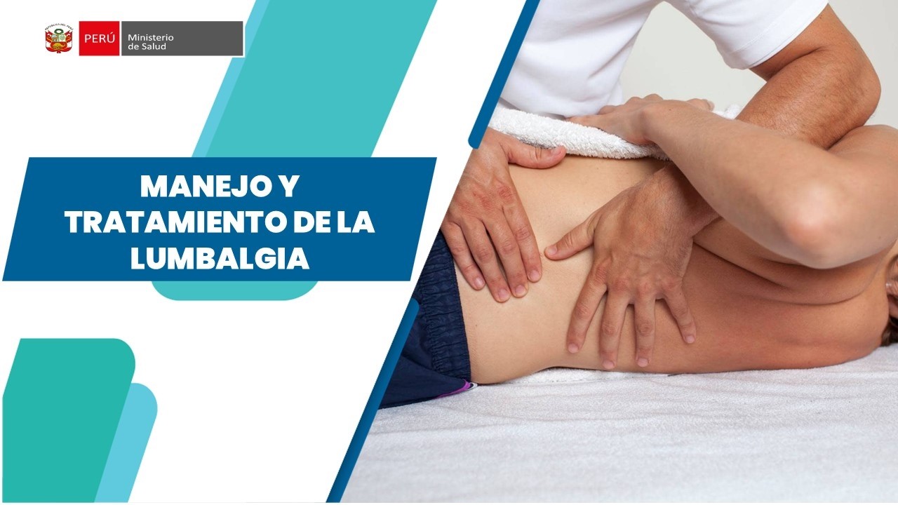 MANEJO Y TRATAMIENTO DE LA LUMBALGIA