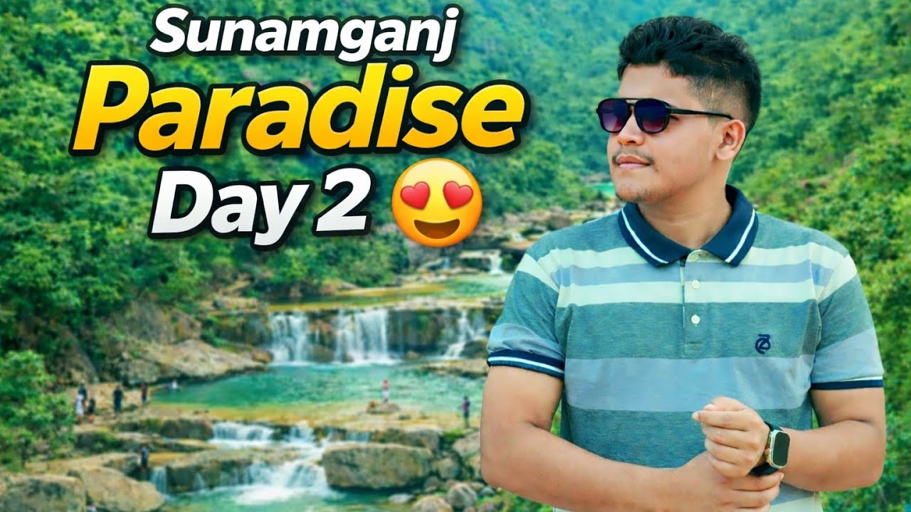 লাকমাছড়া | শিমুল বাগান| তাহিরপুর সুনামগঞ্জ | Lakma Chora | Travel Vlog |  Day 2!
