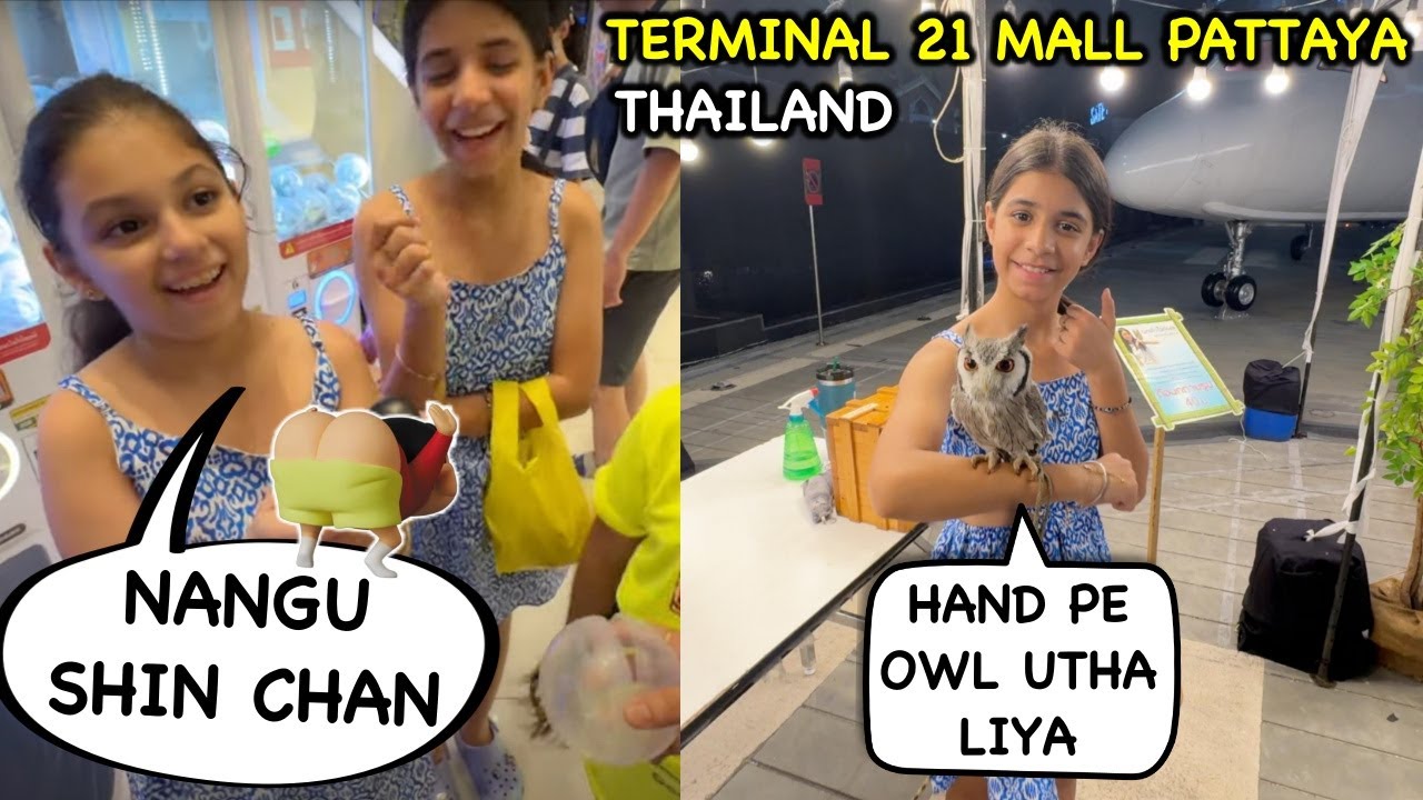 Guneet ko Gift Mila Nangu Shin Chan 🤣 OWL Hand Mein Utha Liya | Terminal 21 Mall Pattaya | Ep. 7