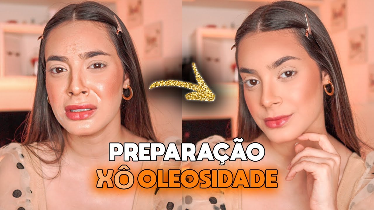 PREPARAÇÃO DE PELE para PELES OLEOSAS, CHEGA de SOFRER!