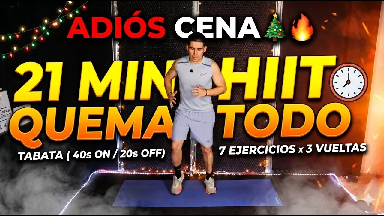 HIIT Cardio 21 Min 🔥 Bajando la Cena Navideña | Rutina Tabata SIN EQUIPO