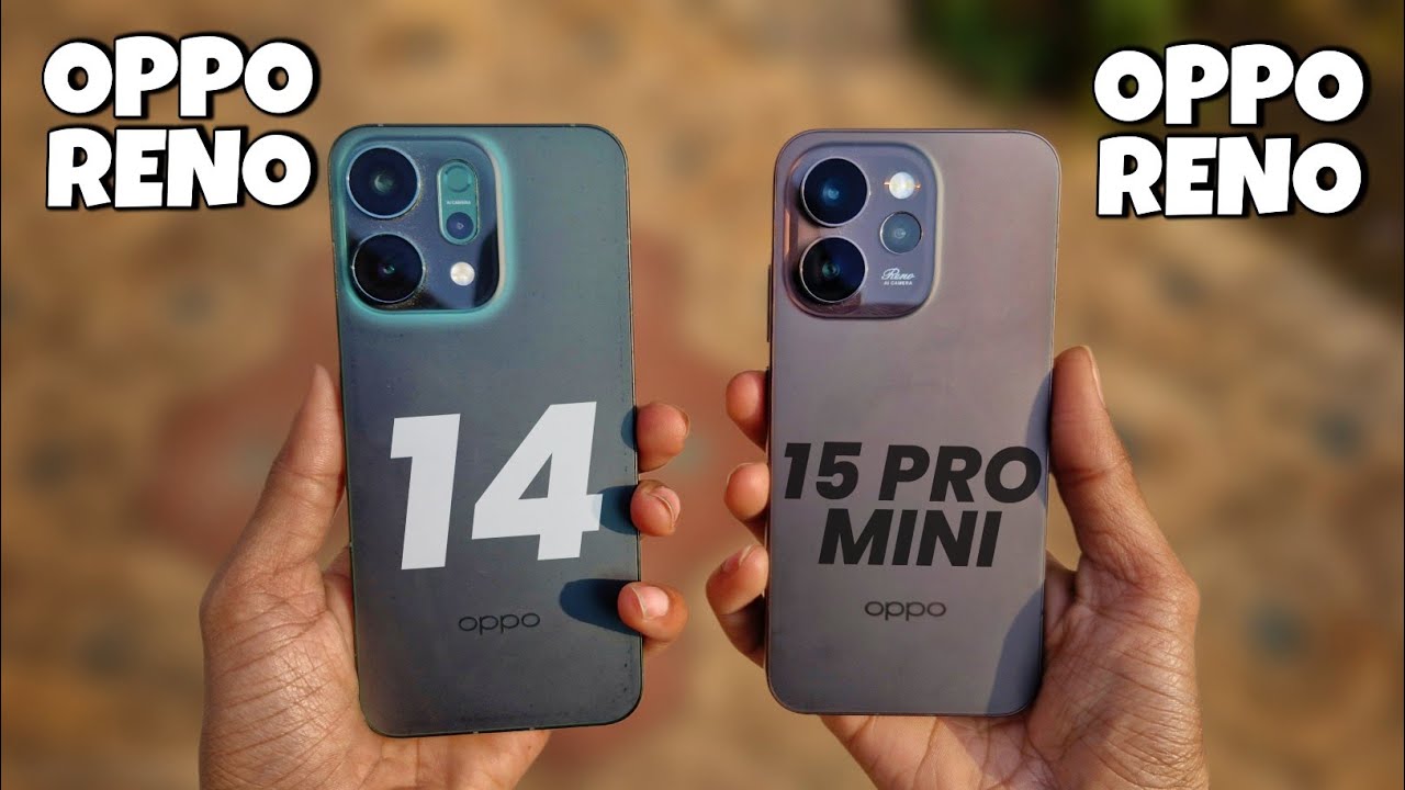 Oppo Reno 14 Vs Oppo Reno 15 Pro Mini Camera Comparison