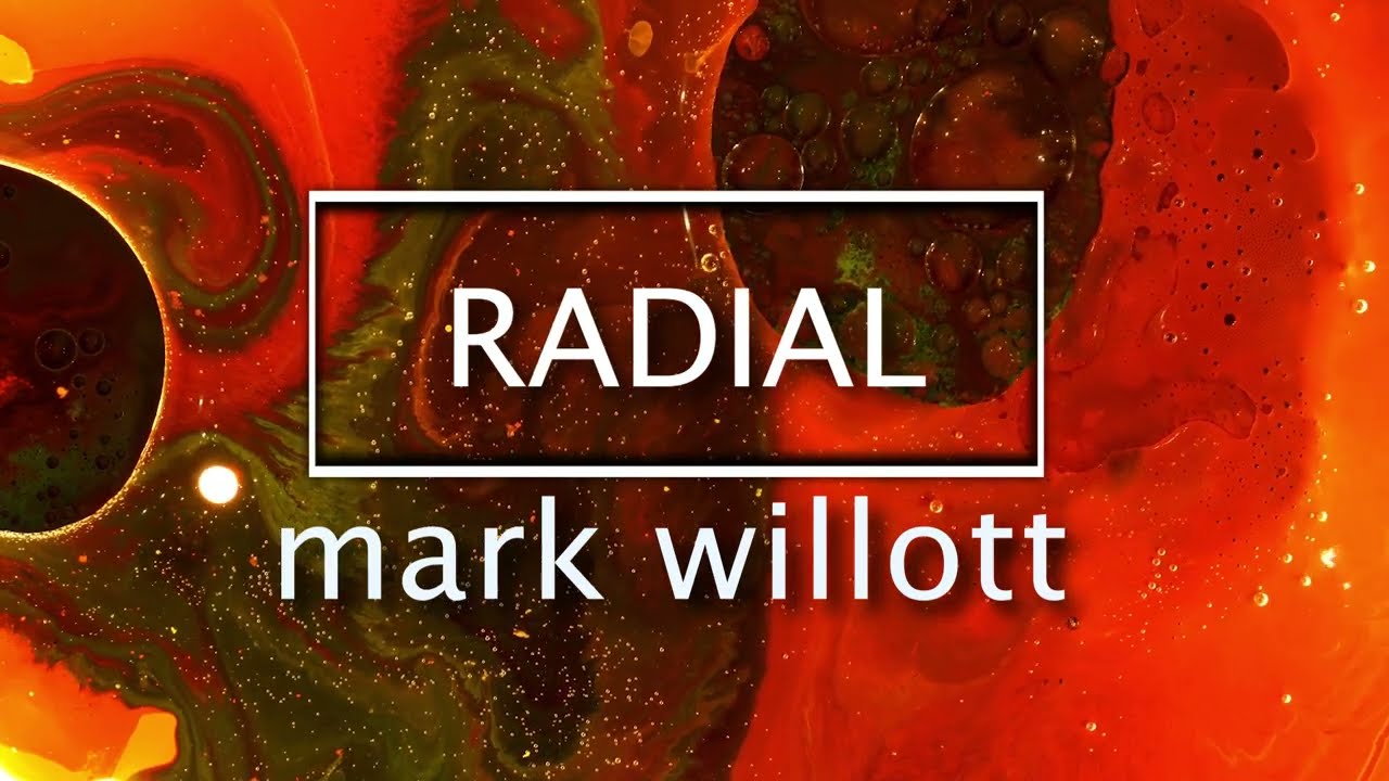 Radial - Mark Willott
