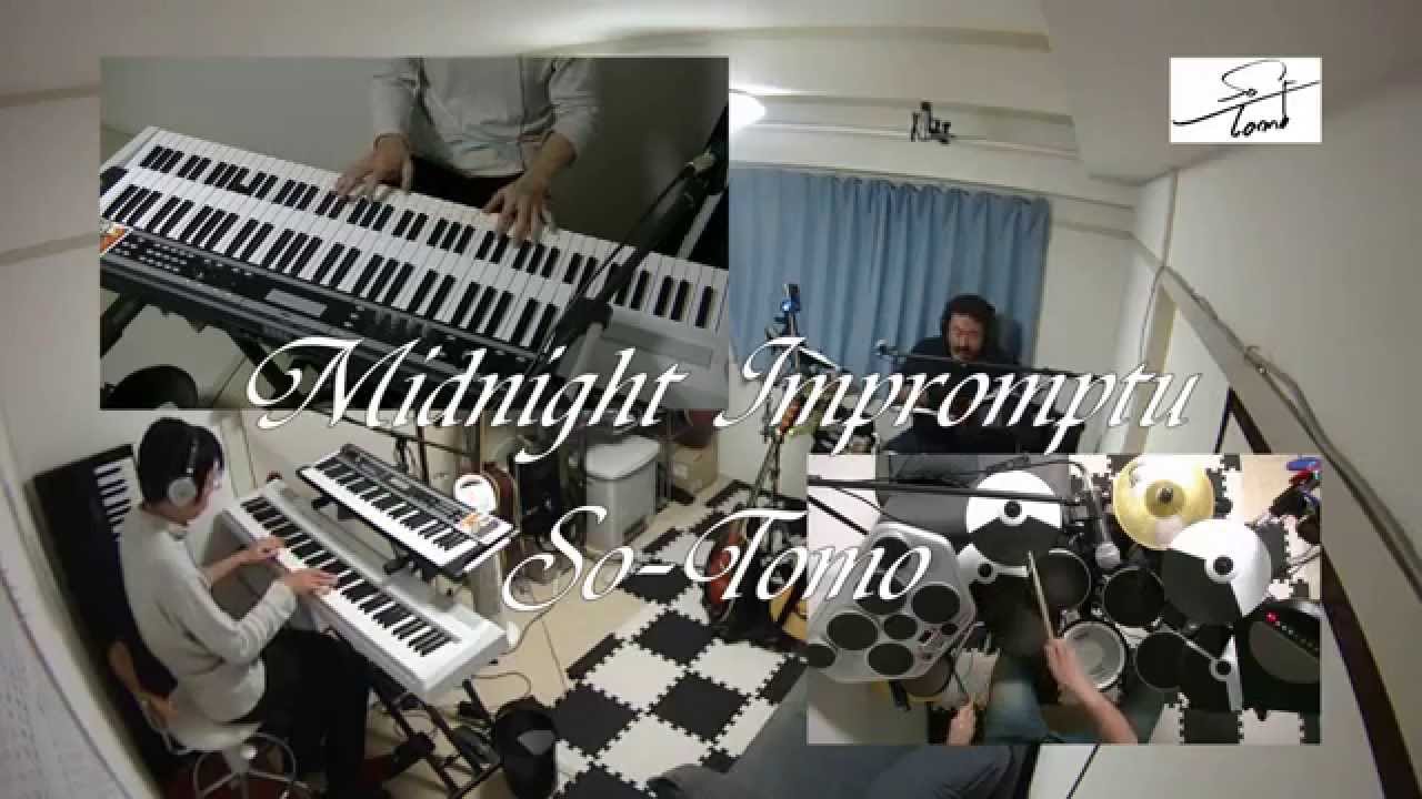 Midnight Impromptu 真夜中の即興曲 【So-Tomo】