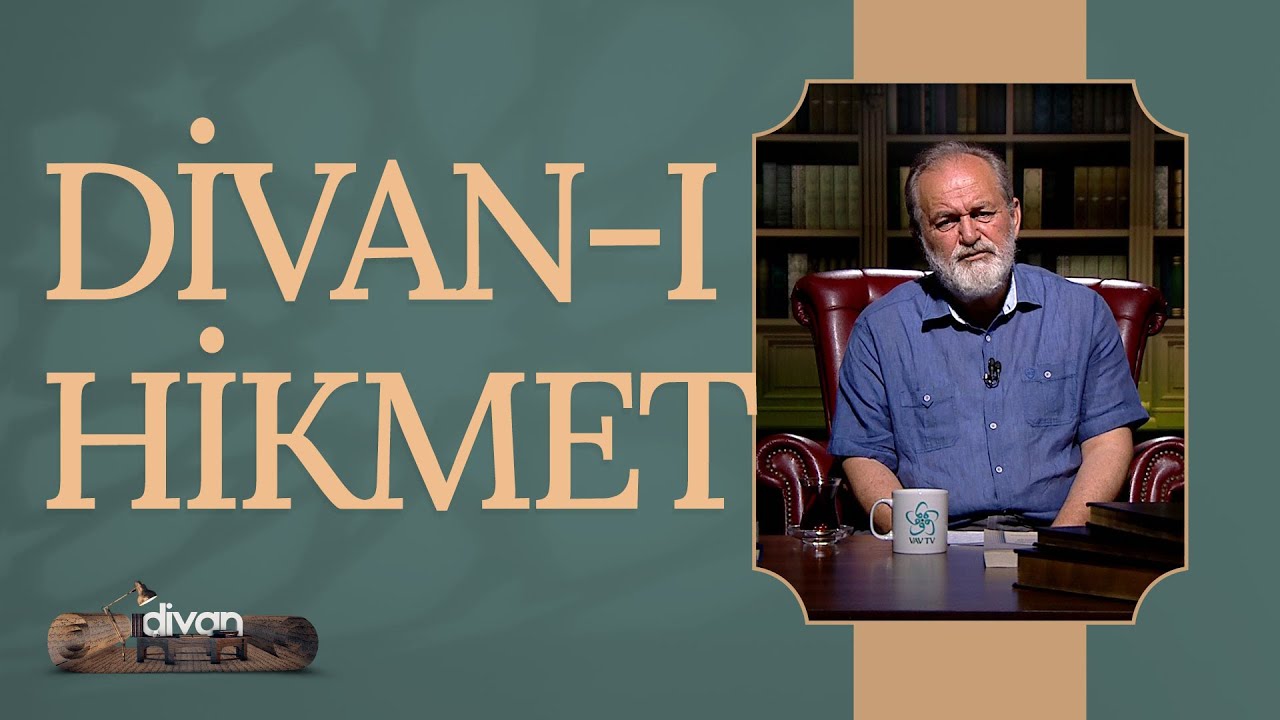 Divan-ı Hikmet | Divan (39. Bölüm)
