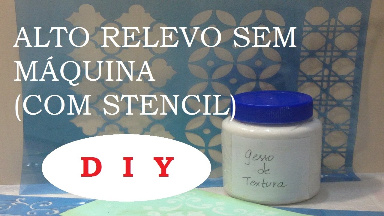 Alto Relevo sem Máquina (com stencil), como fazer? #2 - DIY - Estúdio Brigit