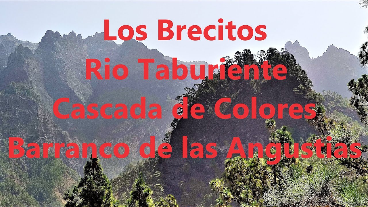 Los Brecitos, Rio Taburiente, Cascada Colores und durch den Barranco de las Angustias(2020, 4k)