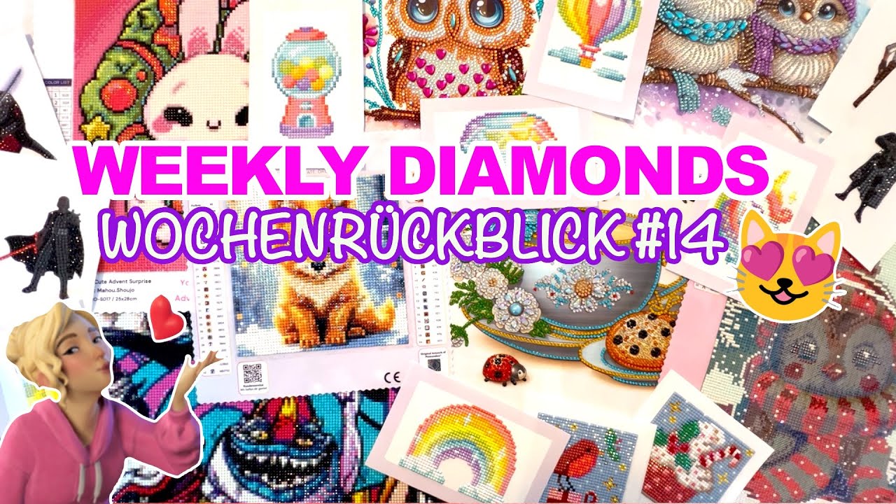 WEEKLY DIAMONDS WOCHENRÜCKBLICK #14 | DIAMOND PAINTING