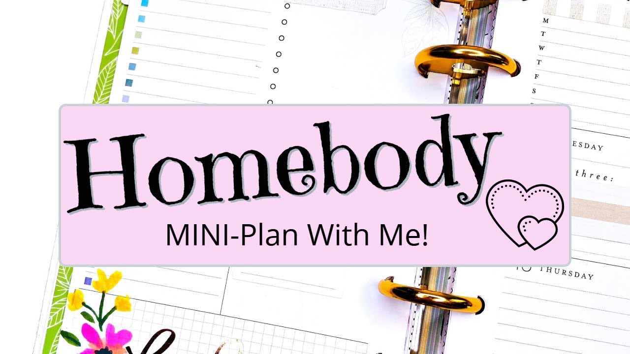 Mini Homebody Happy Planner | Plan With Me!