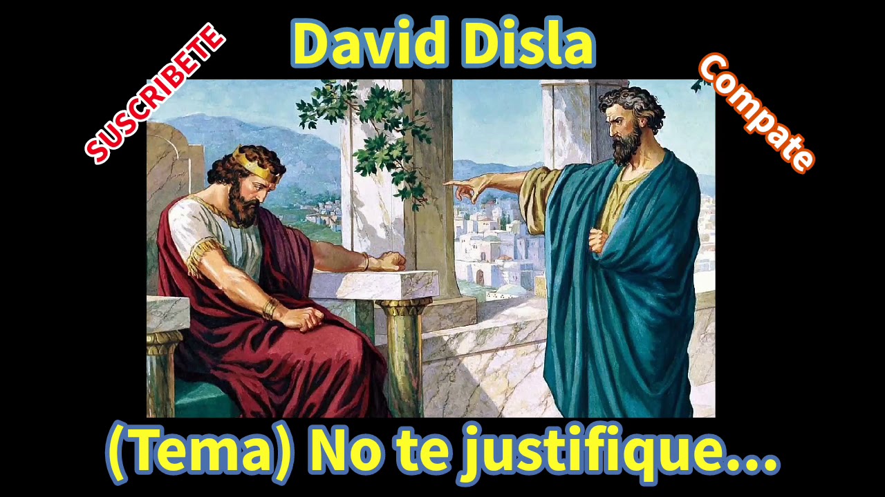 David Disla... (bajo el tema) No te Justifique.