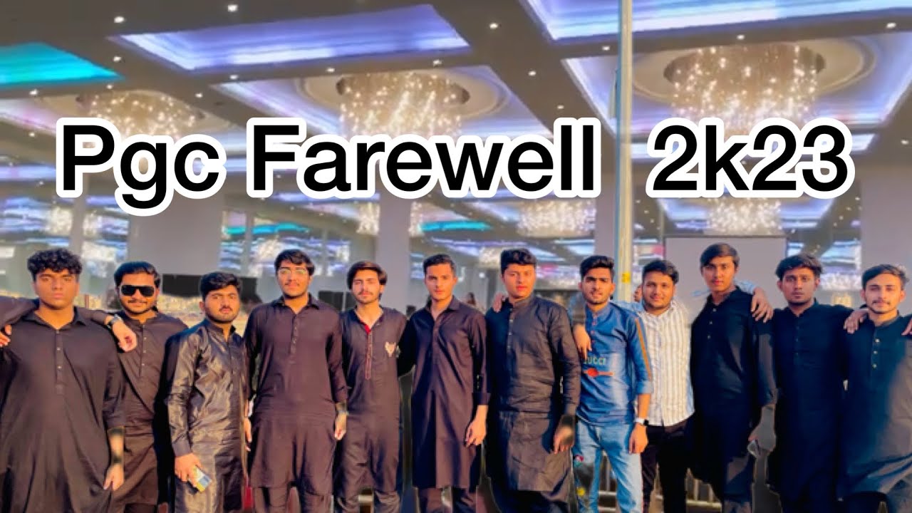 Pgc Farewell party at Nishat Hotel Emporium || Punjab college campus 8 #pgc