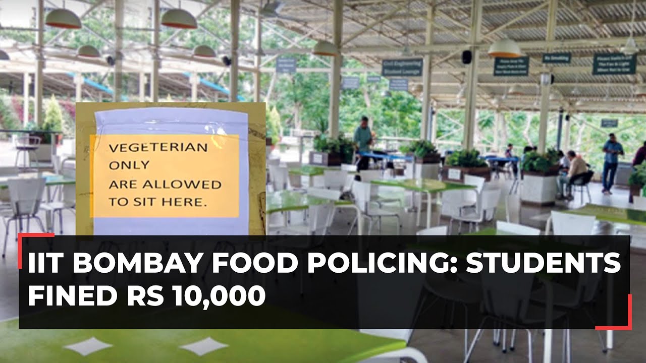 IIT Bombay imposes Rs 10,000 fine on protesting students over &lsquo;vegetarian food only policy&rsquo;