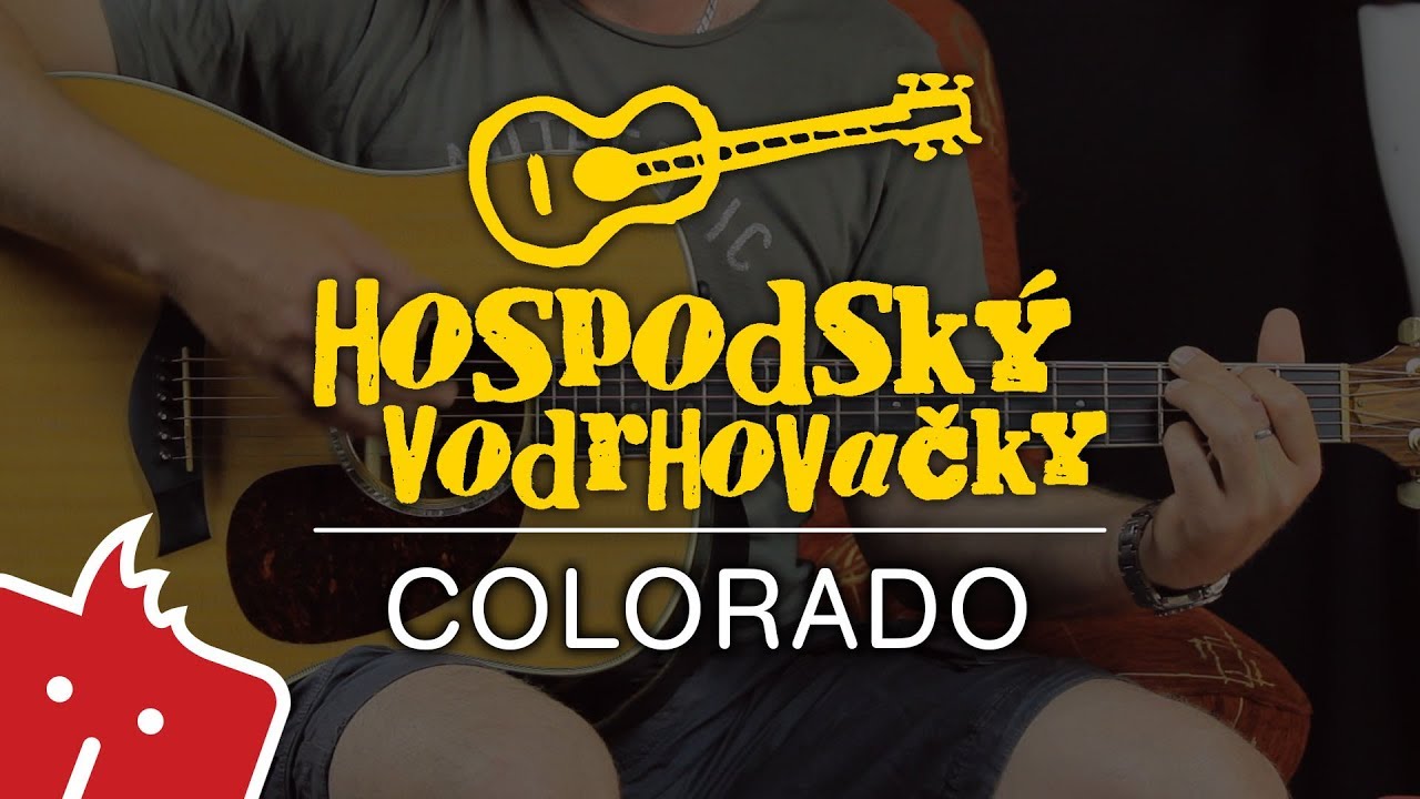 Jak hrát na kytaru: Colorado (Hospodský vodrhovačky #38)