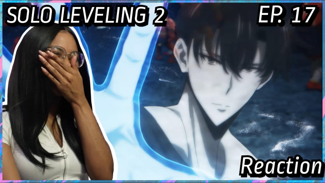 🤨🤨 Meet About What | SOLO LEVELING 2 Episode 17 Reaction | Lalafluffbunny